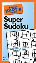Pocket Idiots Guide To Super Sudoku