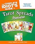 Complete Idiots Guide To Tarot Spreads Illustr