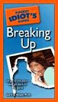 Pocket Idiots Guide To Breaking Up