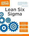 Complete Idiots Guide To Lean Six Sigma