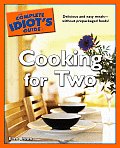 Complete Idiots Guide To Cooking For Two