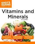 Complete Idiots Guide to Vitamins & Minerals