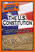 Complete Idiots Guide to the U S Constitution