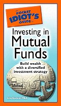Pocket Idiots Guide To Investing In Mutual Fu