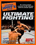 Complete Idiots Guide To Ultimate Fighting