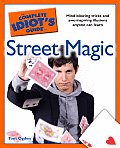 Complete Idiots Guide To Street Magic