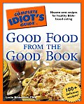 Complete Idiots Guide to Good Food from the Good Book