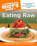 Complete Idiots Guide To Eating Raw