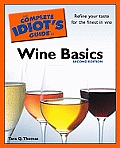 Complete Idiots Guide To Wine Basics 2nd Edition