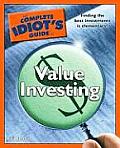 Complete Idiots Guide To Value Investing