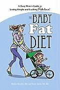 Baby Fat Diet