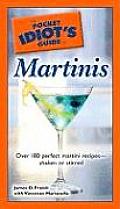 Pocket Idiots Guide to Martinis