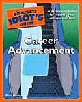 Complete Idiots Guide To Career Advancement