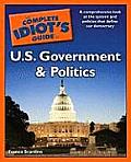 Complete Idiots Guide to U S Government & Politics