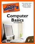 Complete Idiots Guide To Computer Basics 5th Edition