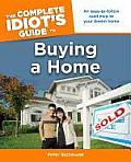 Complete Idiots Guide To Buying A Home
