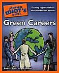 Complete Idiots Guide To Green Careers