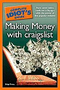 Complete Idiots Guide To Making Money With craigslist