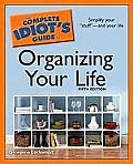 Complete Idiots Guide To Organizing Your Life