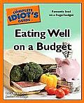 Complete Idiots Guide To Eating Well On A Budget