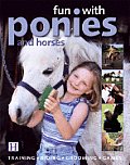 Fun With Ponies & Horses