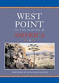 West Point In The Making Of America