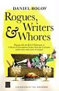 Rogues Writers & Whores Dining with the Rich & Infamous