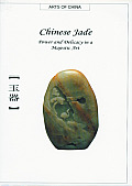 Chinese Jade Power & Delicacy in a Majestic Art
