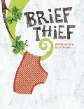 Brief Thief