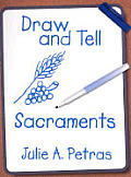 Draw & Tell Sacraments