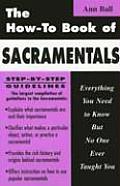 How To Book of Sacramentals Everything You Need to Know But No One Ever Taught You