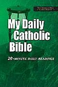 My Daily Catholic Bible NABRE 20 Minute Daily readings