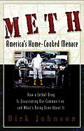 Meth Americas Home Cooked Menace