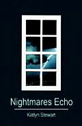 Nightmares Echo