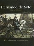 Hernando de Soto: A Life of Adventure