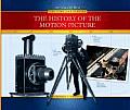 The History of the Motion Picture