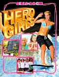 Hero Girls (Girls Rock!)