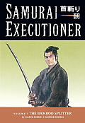 Samurai Executioner 07 The Bamboo