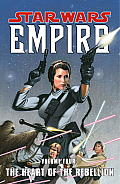 Star Wars Empire Volume 04 Heart Of The Rebellion