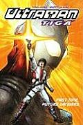 Ultraman Tiga Volume 2 Past Sins Present Dangers