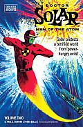 Doctor Solar Man Of The Atom 02