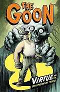Goon Volume 04 Virtue & The Grim Consequences
