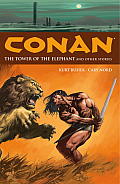 Conan Volume 3 The Tower of the Elephant & Other Stories