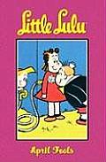 Little Lulu 11 April Fools