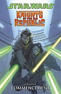 Star Wars Knights of the Old Republic Volume 1 Commencement