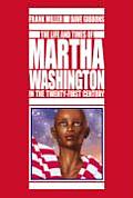 Life & Times Martha Washington