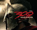 300 The Art of the Film A Zack Snyder Film