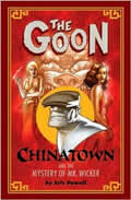 Goon Volume 06 Chinatown & The Mystery of Mr Wicker