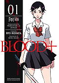 Blood + Volume 1 First Kiss