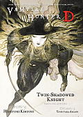 Vampire Hunter D Volume 13 Twin Shadowed Kni
